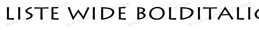 Liste Wide BoldItalic字体转换